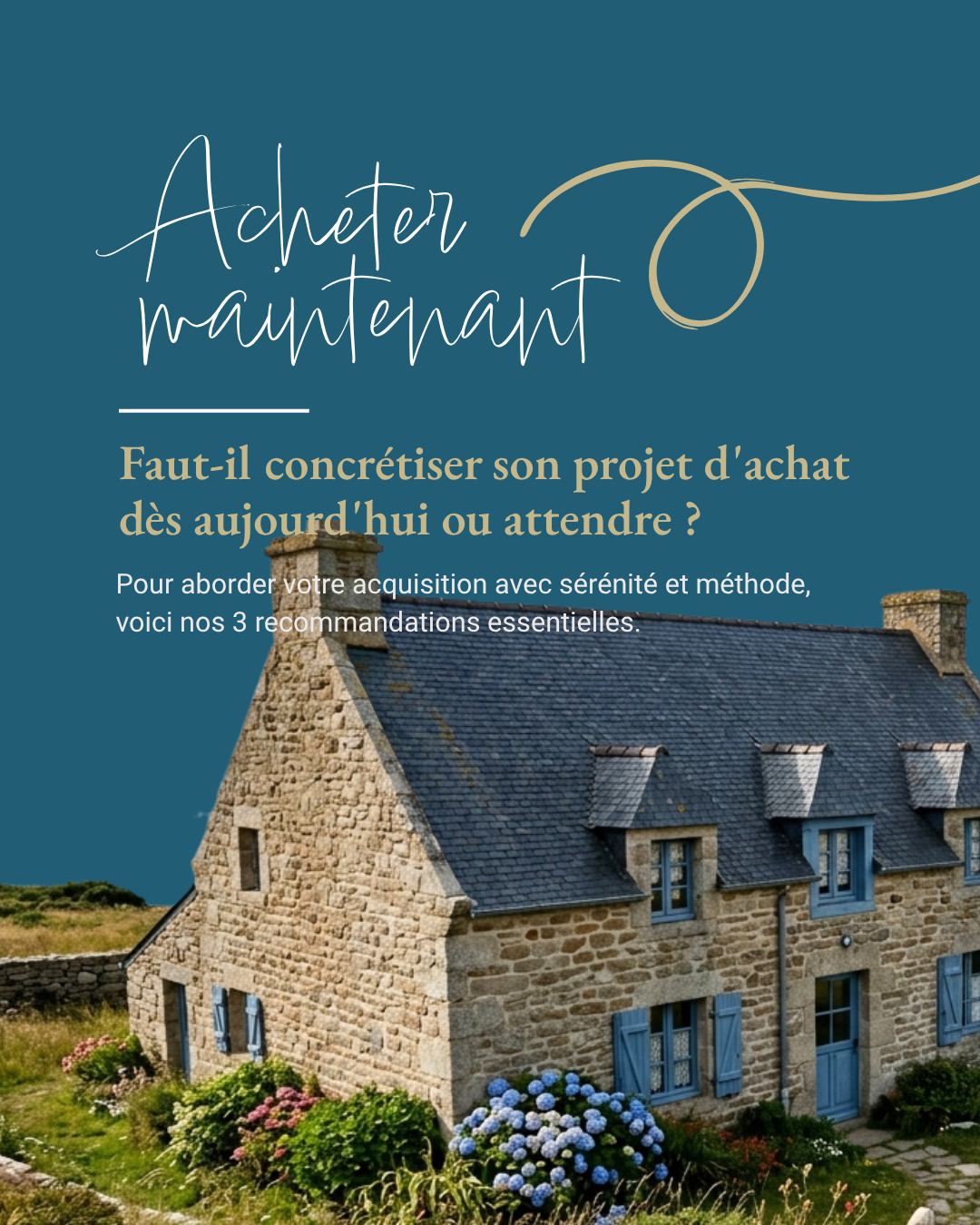 Acheter Maintenant 🏡 

📈 Le marché immobilier évolue et une question revient souvent : 
"Faut-il concrétiser son projet 